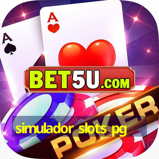 Simulador Slots Pg O Melhor Ambiente De Apostas